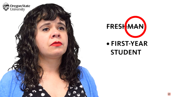 instructor next to text of "freshman" crossed out and replaced with "first year student"