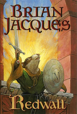 Redwall (series) by Brian Jacques