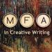 creative writing graphic with text: MFA in Creative Writing